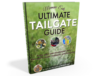 Meemaw Eats Ultimate Tailgate Guide